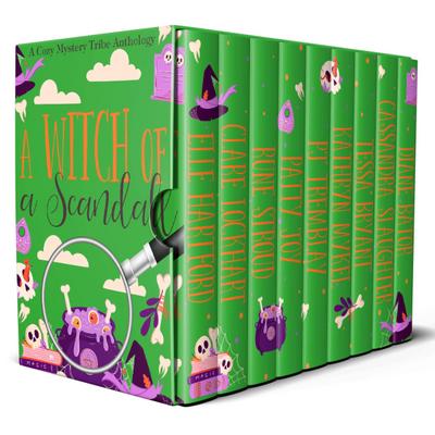 A Witch of a Scandal (A Cozy Mystery Tribe Anthology, #12)