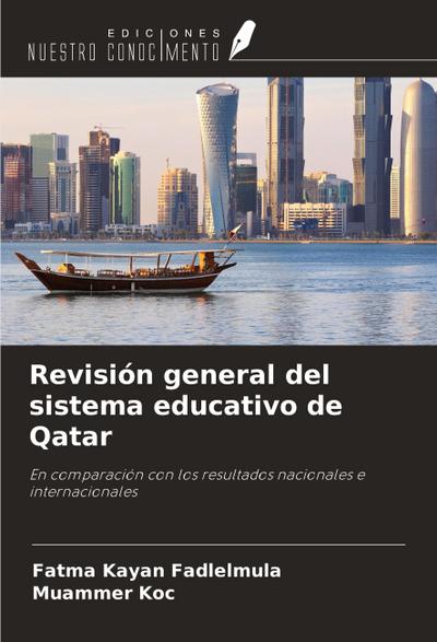 Revisión general del sistema educativo de Qatar