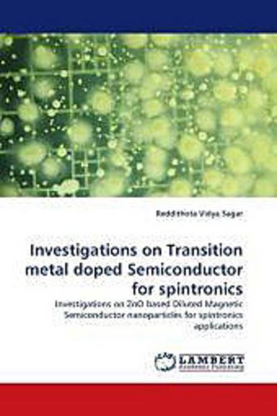 Investigations on Transition metal doped Semiconductor for spintronics