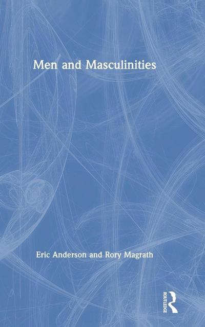 Men and Masculinities