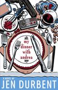 My Dinner with Andrea