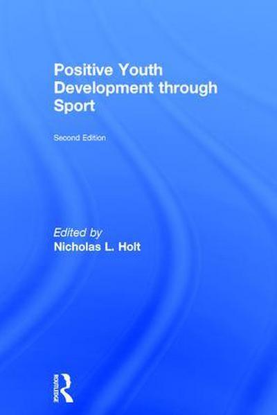 Positive Youth Development Through Sport