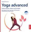 Yoga advanced von Friederike Reumann | Ebook
