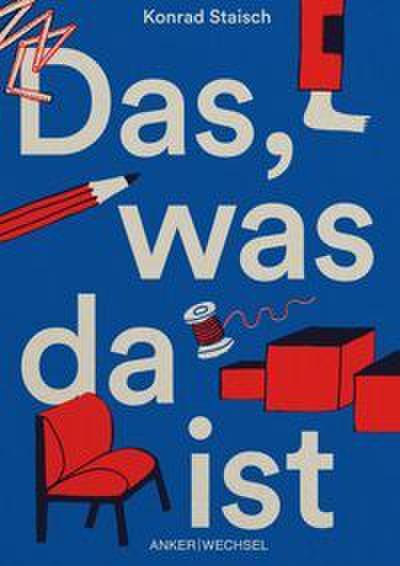 Das, was da ist