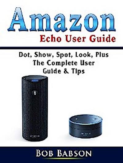 Amazon Echo User Guide