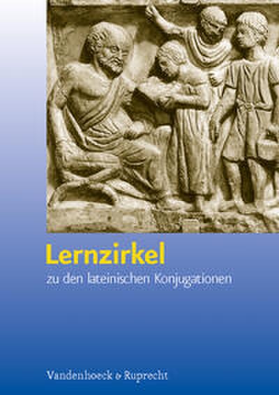 Lernzirkel zu den lateinischen Konjugationen, Gy
