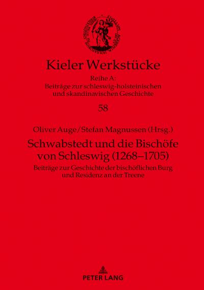 Schwabstedt und die Bischöfe von Schleswig (1268-1705)