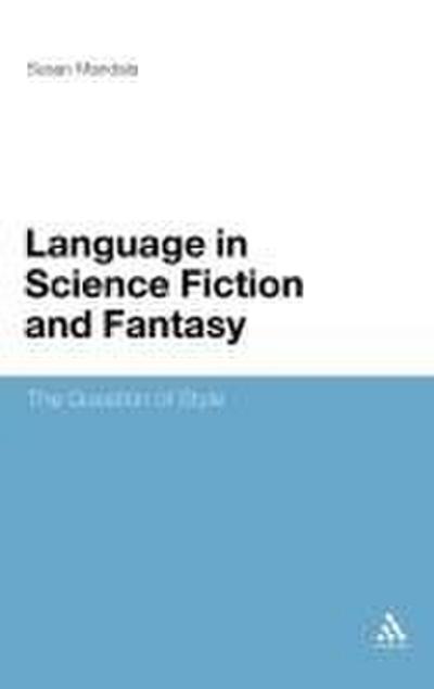 Language in Science Fiction and Fantasy