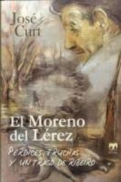 El Moreno del Lérez : perdices, truchas y un trago de Ribeiro