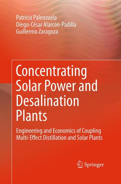 Concentrating Solar Power and Desalination Plants