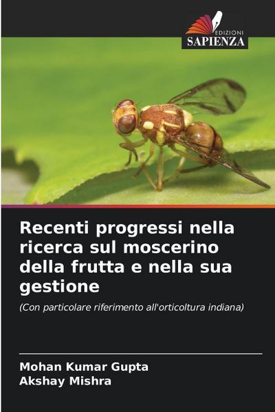 Recenti progressi nella ricerca sul moscerino della frutta e nella sua gestione