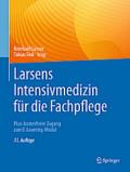 Larsens Intensivmedizin für die Fachpflege