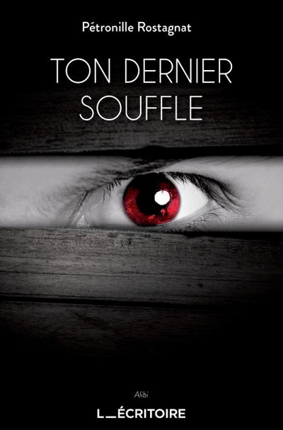 Ton dernier souffle