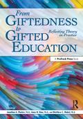 From Giftedness to Gifted Education