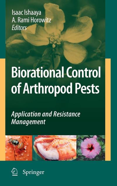 Biorational Control of Arthropod Pests