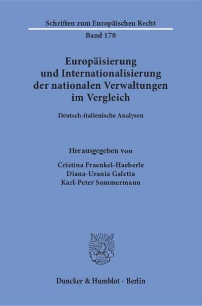 Europäisierung und Internationalisierung der nationalen Verwaltungen im Vergleich.