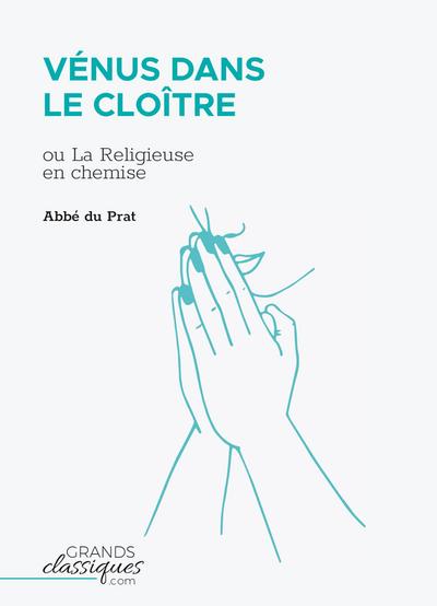 Vénus dans le cloître