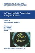 In vitro Haploid Production in Higher Plants