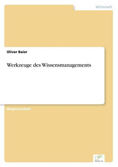 Werkzeuge des Wissensmanagements