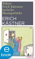 Doktor Erich Kästners Lyrische Hausapotheke