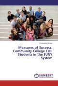 Measures of Success: Community College EOP Students in the SUNY System