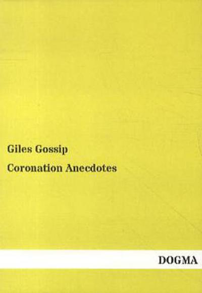 Coronation Anecdotes