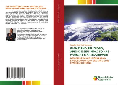 FANATISMO RELIGIOSO, APEGO E SEU IMPACTO NAS FAMILIAS E NA SOCIEDADE