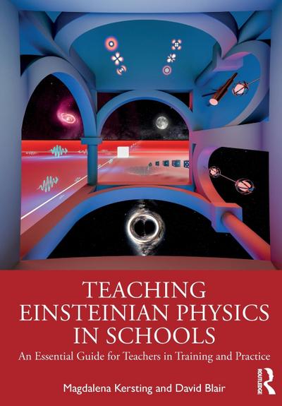 Teaching Einsteinian Physics in Schools