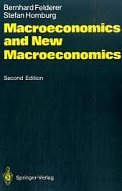 Macroeconomics and New Macroeconomics
