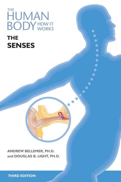The Senses, Third Edition (Ls Edition)