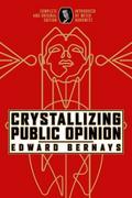 Crystallizing Public Opinion