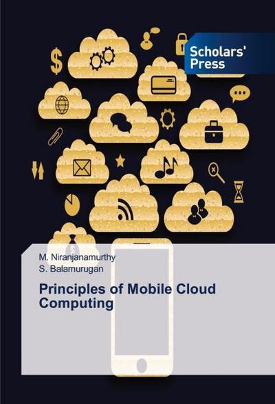 Principles of Mobile Cloud Computing