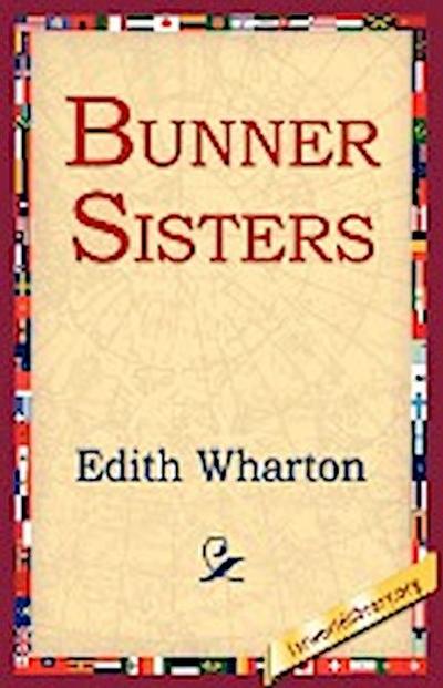 Bunner Sisters - Edith Wharton