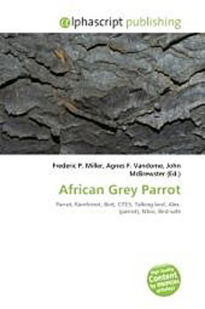 African Grey Parrot - Frederic P. Miller