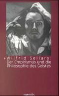 Wilfrid Sellars: Der Empirismus und die Philosophie des Geistes