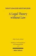 A Legal Theory without Law