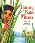 Hiding Baby Moses