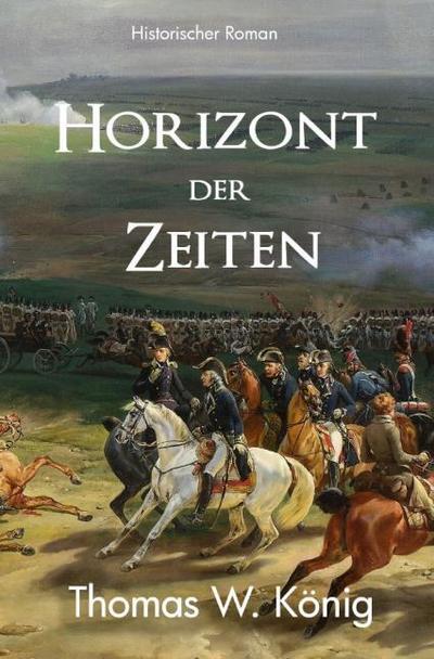 Horizont der Zeiten