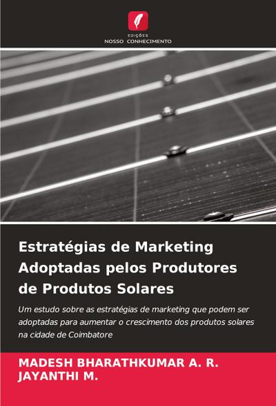 Estratégias de Marketing Adoptadas pelos Produtores de Produtos Solares