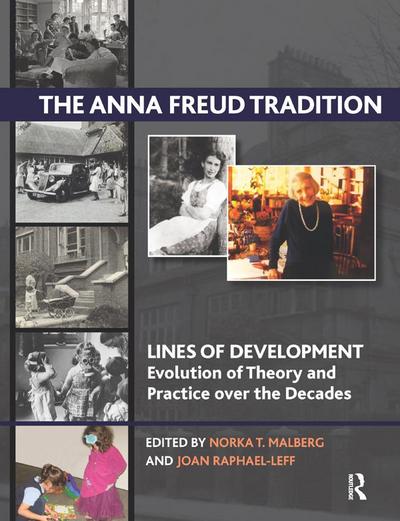 The Anna Freud Tradition
