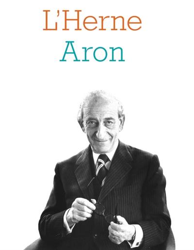 Cahier de L’’Herne n°137 : Raymond Aron