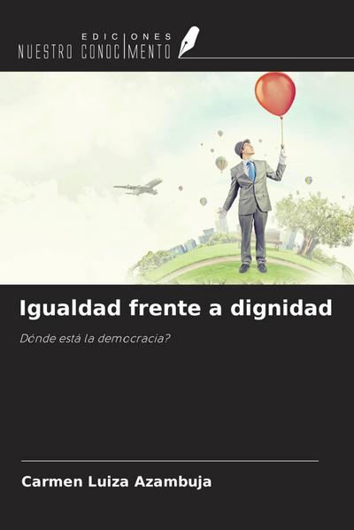 Igualdad frente a dignidad