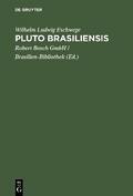 Pluto Brasiliensis