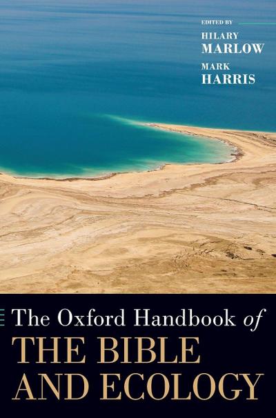 Oxford Handbook of the Bible and Ecology