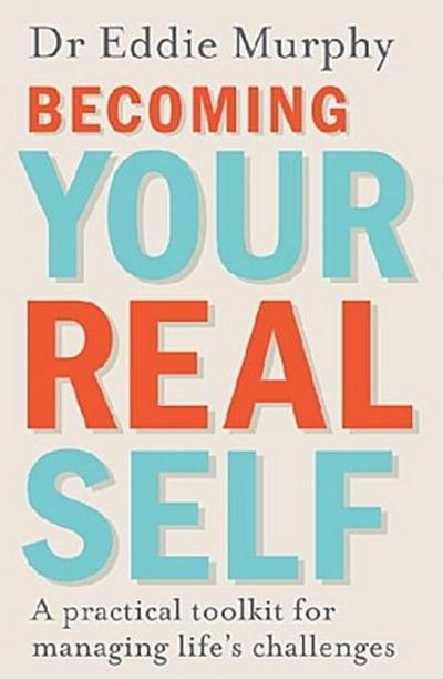 Becoming Your Real Self