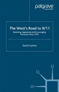 The West’s Road to 9/11