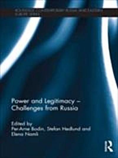 Power and Legitimacy - Challenges from Russia