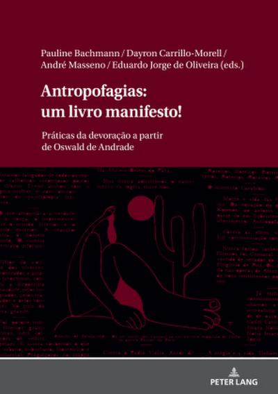 Antropofagias: um livro manifesto!