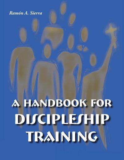 Handbook for Discipleship Training