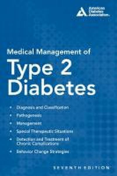 Medical Management of Type 2 Diabetes